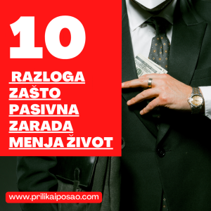 10 razloga zašto pasivna zarada menja život